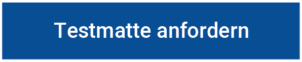 Testmatte anfordern